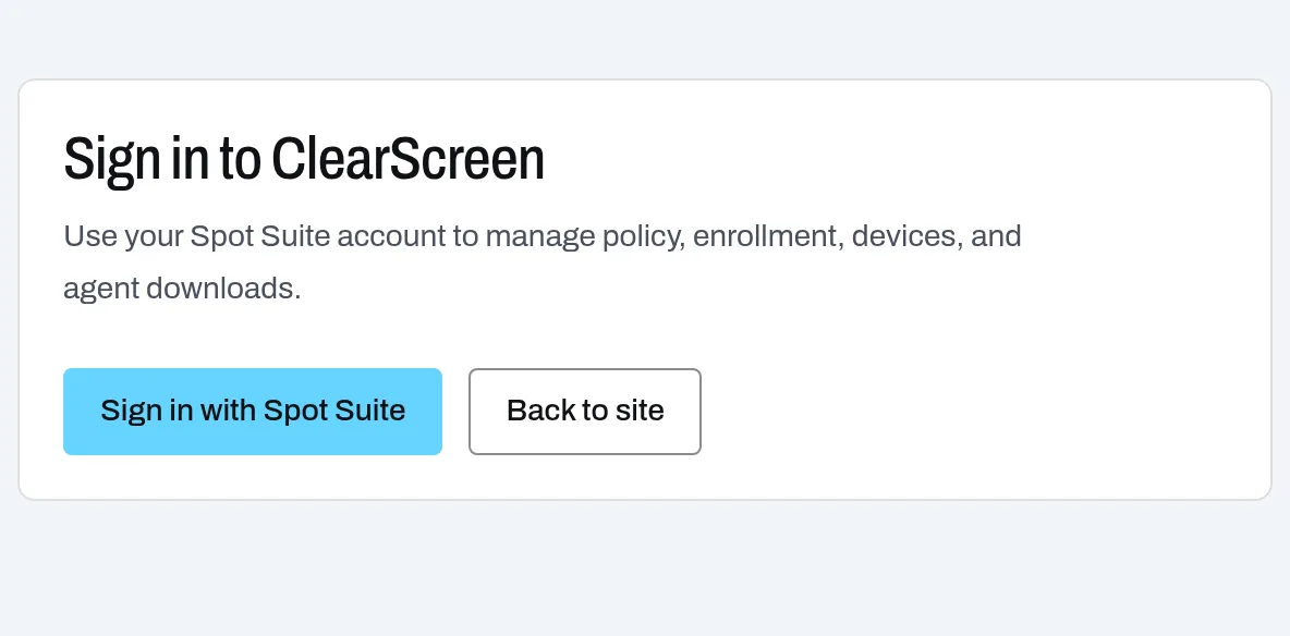 ClearScreen sign-in page with a Sign in with Spot Suite button